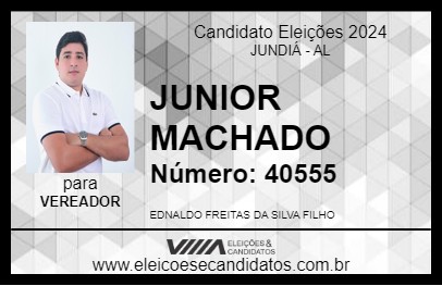 Candidato JUNIOR MACHADO 2024 - JUNDIÁ - Eleições