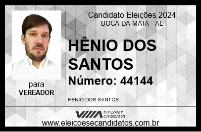 Candidato HÊNIO DOS SANTOS 2024 - BOCA DA MATA - Eleições