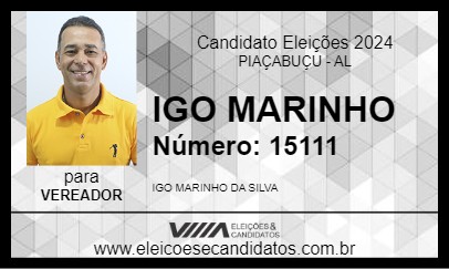 Candidato IGO MARINHO 2024 - PIAÇABUÇU - Eleições