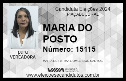 Candidato MARIA DO POSTO 2024 - PIAÇABUÇU - Eleições