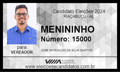 Candidato MENININHO 2024 - PIAÇABUÇU - Eleições