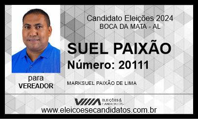 Candidato SUEL PAIXÃO 2024 - BOCA DA MATA - Eleições