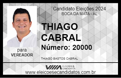 Candidato THIAGO CABRAL 2024 - BOCA DA MATA - Eleições