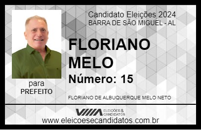 Candidato FLORIANO MELO 2024 - BARRA DE SÃO MIGUEL - Eleições