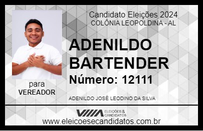 Candidato ADENILDO BARTENDER 2024 - COLÔNIA LEOPOLDINA - Eleições