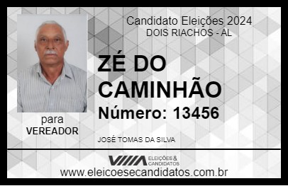 Candidato ZÉ DO CAMINHÃO 2024 - DOIS RIACHOS - Eleições