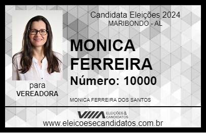 Candidato MONICA FERREIRA 2024 - MARIBONDO - Eleições