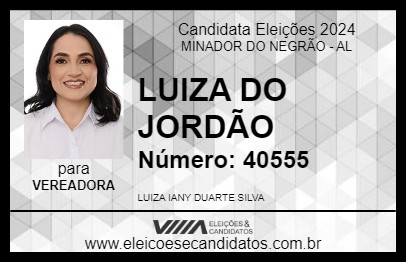 Candidato LUIZA DO JORDÃO 2024 - MINADOR DO NEGRÃO - Eleições