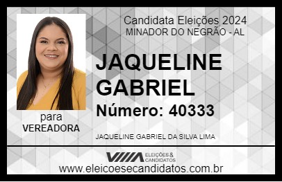 Candidato JAQUELINE GABRIEL 2024 - MINADOR DO NEGRÃO - Eleições