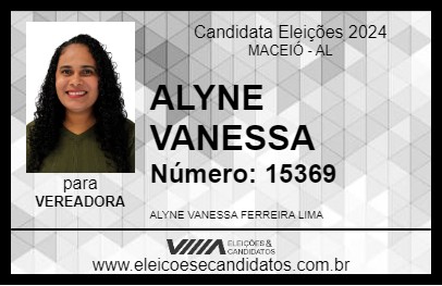 Candidato ALYNE VANESSA 2024 - MACEIÓ - Eleições