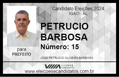 Candidato PETRUCIO BARBOSA 2024 - IGACI - Eleições