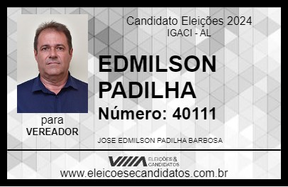 Candidato EDMILSON PADILHA 2024 - IGACI - Eleições