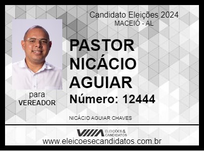 Candidato PASTOR NICÁCIO AGUIAR 2024 - MACEIÓ - Eleições