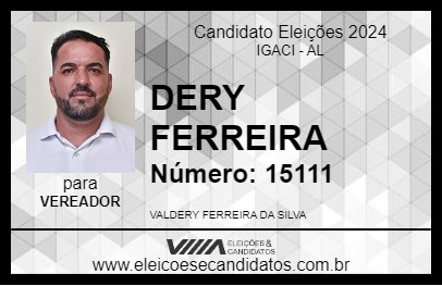 Candidato DERY FERREIRA 2024 - IGACI - Eleições