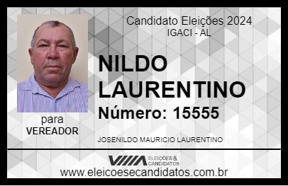 Candidato NILDO LAURENTINO 2024 - IGACI - Eleições