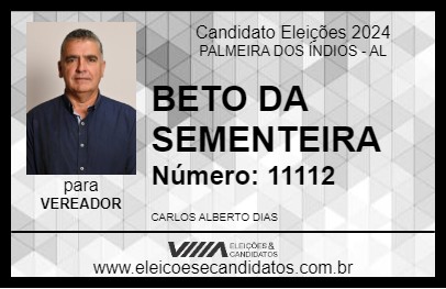 Candidato BETO DA SEMENTEIRA 2024 - PALMEIRA DOS ÍNDIOS - Eleições