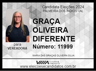 Candidato GRAÇA OLIVEIRA DIFERENTE 2024 - PALMEIRA DOS ÍNDIOS - Eleições