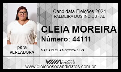 Candidato CLEIA MOREIRA 2024 - PALMEIRA DOS ÍNDIOS - Eleições