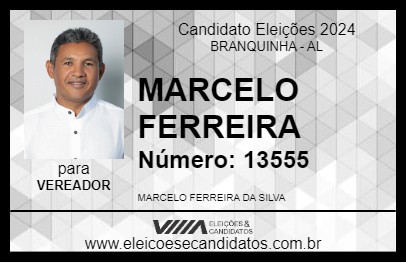 Candidato MARCELO FERREIRA 2024 - BRANQUINHA - Eleições