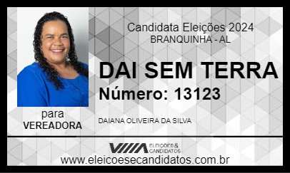 Candidato DAI SEM TERRA 2024 - BRANQUINHA - Eleições