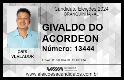 Candidato GIVALDO DO ACORDEON 2024 - BRANQUINHA - Eleições