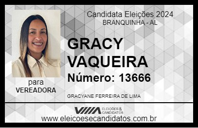 Candidato GRACY VAQUEIRA 2024 - BRANQUINHA - Eleições