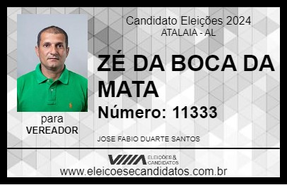 Candidato ZÉ DA BOCA DA MATA 2024 - ATALAIA - Eleições