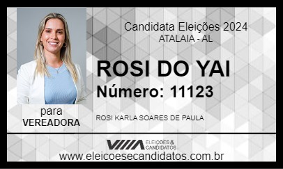 Candidato ROSI DO YAI 2024 - ATALAIA - Eleições