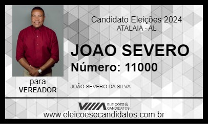 Candidato JOAO SEVERO 2024 - ATALAIA - Eleições