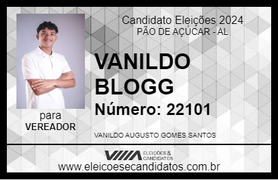 Candidato VANILDO BLOGG 2024 - PÃO DE AÇÚCAR - Eleições