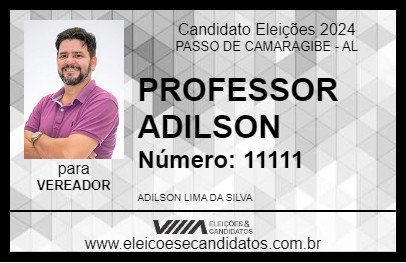 Candidato PROFESSOR ADILSON 2024 - PASSO DE CAMARAGIBE - Eleições