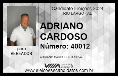 Candidato ADRIANO CARDOSO 2024 - RIO LARGO - Eleições