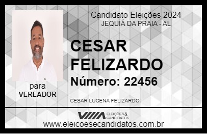 Candidato CESAR FELIZARDO 2024 - JEQUIÁ DA PRAIA - Eleições