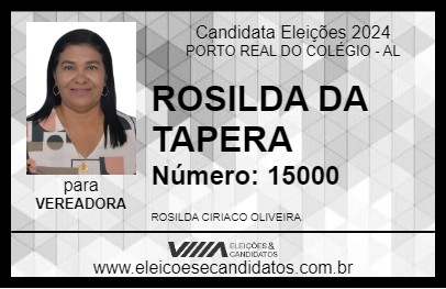 Candidato ROSILDA DA TAPERA 2024 - PORTO REAL DO COLÉGIO - Eleições