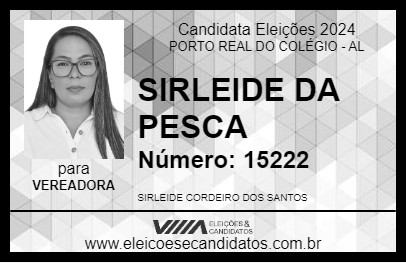 Candidato SIRLEIDE DA PESCA 2024 - PORTO REAL DO COLÉGIO - Eleições