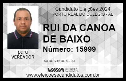 Candidato RUI DA CANOA DE BAIXO 2024 - PORTO REAL DO COLÉGIO - Eleições