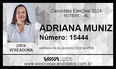 Candidato ADRIANA MUNIZ 2024 - ROTEIRO - Eleições