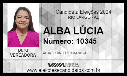 Candidato ALBA LÚCIA 2024 - RIO LARGO - Eleições