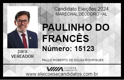 Candidato PAULINHO DO FRANCÊS 2024 - MARECHAL DEODORO - Eleições