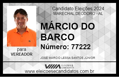 Candidato MÁRCIO DO BARCO 2024 - MARECHAL DEODORO - Eleições