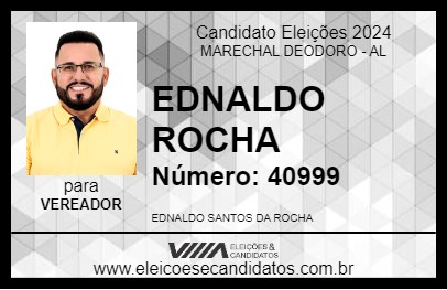 Candidato EDNALDO ROCHA 2024 - MARECHAL DEODORO - Eleições