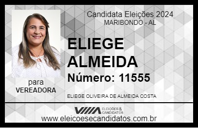 Candidato ELIEGE ALMEIDA 2024 - MARIBONDO - Eleições