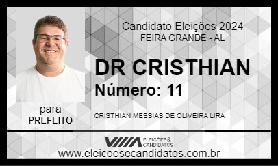 Candidato DR CRISTHIAN 2024 - FEIRA GRANDE - Eleições