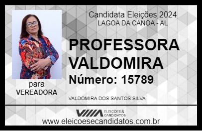 Candidato PROFESSORA VALDOMIRA 2024 - LAGOA DA CANOA - Eleições