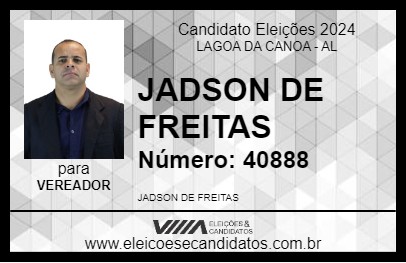 Candidato JADSON DE FREITAS 2024 - LAGOA DA CANOA - Eleições