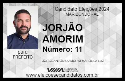 Candidato JORJÃO AMORIM 2024 - MARIBONDO - Eleições