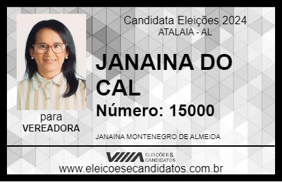 Candidato JANAINA DO CAL 2024 - ATALAIA - Eleições