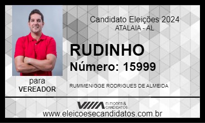 Candidato RUDINHO 2024 - ATALAIA - Eleições