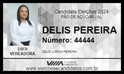 Candidato DELIS PEREIRA 2024 - PÃO DE AÇÚCAR - Eleições