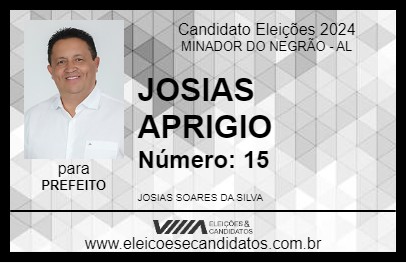 Candidato JOSIAS APRIGIO 2024 - MINADOR DO NEGRÃO - Eleições